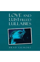 Love and Lust-Filled Lullabies