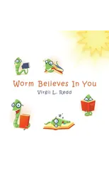 Worm Believes in You