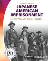 Japanese American Imprisonment during World War II