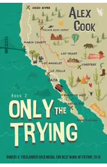 Only the Trying