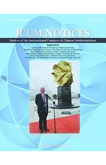 Notices of the International Congress of Chinese Mathematicians, Volume 7, Number 1 (July 2019)