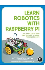 Learn Robotics With Raspberry Pi