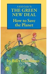 A Kid's Guide to the Green New Deal