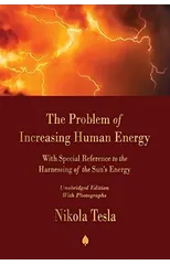 The Problem of Increasing Human Energy
