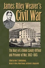 James Riley Weaver’s Civil War