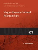 Virgin-Kayenta Cultural Relationships