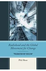 Radiohead and the Global Movement for Change