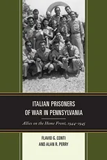 Italian Prisoners of War in Pennsylvania