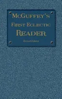 McGuffey's First Eclectic Reader