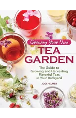 Growing Your Own Tea Garden