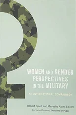Women and Gender Perspectives in the Military