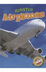 Monster Airplanes