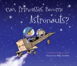 Can Princesses Become Astronauts?