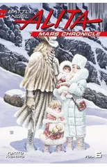 Battle Angel Alita Mars Chronicle 6