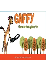 Gaffy the Curious Giraffe!