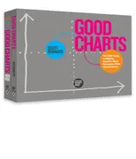 The Harvard Business Review Good Charts Collection