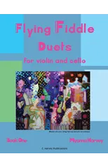 Flying Fiddle Duets for Violin and Cello, Book One