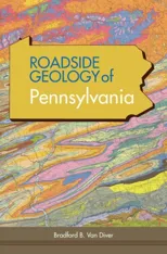 Roadside Geology of Pennsylvania (Reprint)