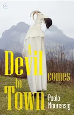 A Devil Comes To Town