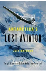 Antarctica's Lost Aviator