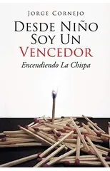 Desde Nino Soy Un Vencedor