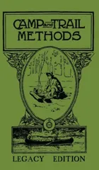 Camp And Trail Methods (Legacy Edition)