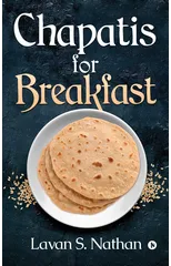 Chapatis for Breakfast