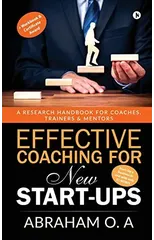 Effective Coaching for New Start-Ups