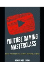 The YouTube Gaming Masterclass