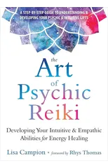 The Art of Psychic Reiki