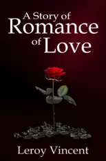 A Story of Romance of Love