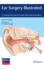 Ear Surgery Illustrated