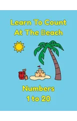 Learn To Count At The Beach Numbers 1 to 20