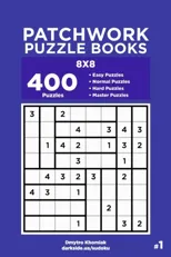 Patchwork Puzzle Books - 400 Easy to Master Puzzles 8x8 (Volume 1)