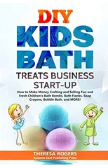 DIY Kids Bath Treats Business Start-up