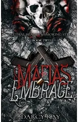 Mafias Embrace