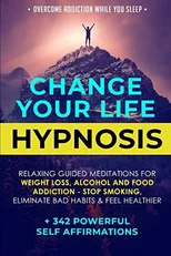 Change Your Life Hypnosis