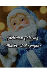 Christmas Coloring Books And Crayons