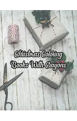 Christmas Coloring Books With Crayons