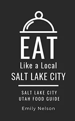 Eat Like a Local-Salt Lake City
