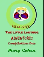 Hillary the Ladybug Adventures