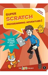Super Scratch Programming Adventure (Scratch 3)