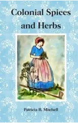 Colonial Spices and Herbs