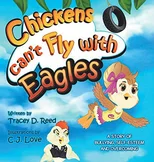 Chickens Can't Fly with Eagles