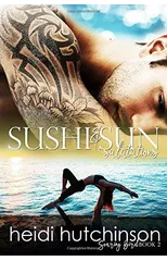 Sushi and Sun Salutations