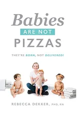 Babies Are Not Pizzas