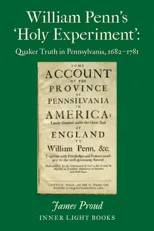 William Penn's 'Holy Experiment'
