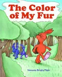 The Color of My Fur