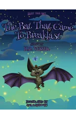 The Bat That Came To Breakfast