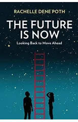 The Future Is Now